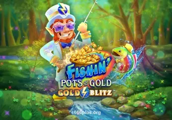 Hình ảnh Fishin’ Pots Of Gold™ Gold Blitz™ tại s666